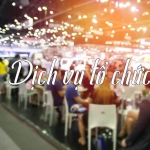 Đặc điểm của ngành tổ chức sự kiện