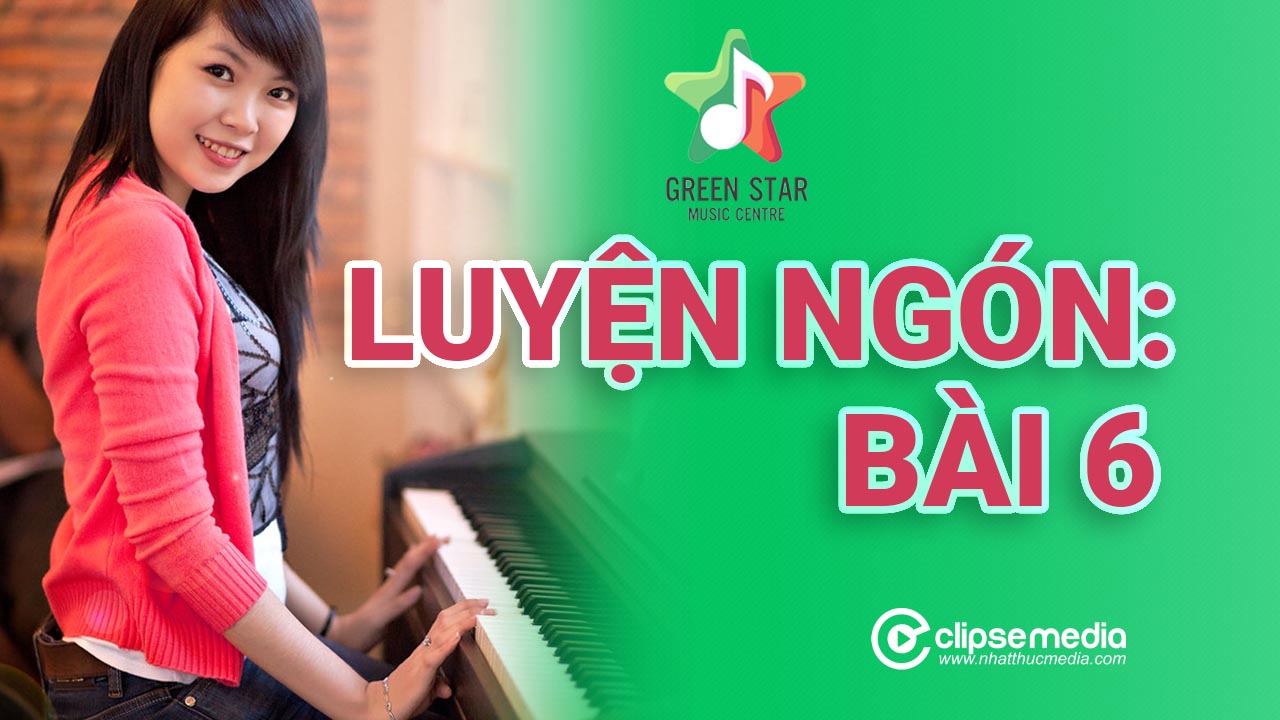 Tải sheet Piano bài luyện ngón 06 - Piano Ngôi Sao Xanh